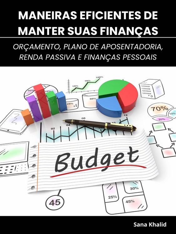 Produktbild: Maneiras Eficientes de Manter Suas Finan&ccedil;as