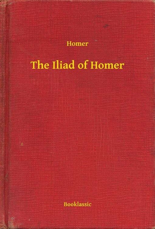Produktbild: The Iliad of Homer