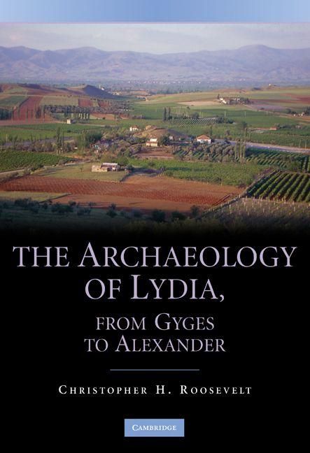Produktbild: The Archaeology of Lydia, from Gyges to Alexander