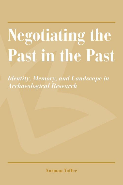 Produktbild: Negotiating the Past in the Past
