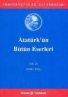 Produktbild: Atat&uuml;rk&uuml;n B&uuml;t&uuml;n Eserleri Cilt 24