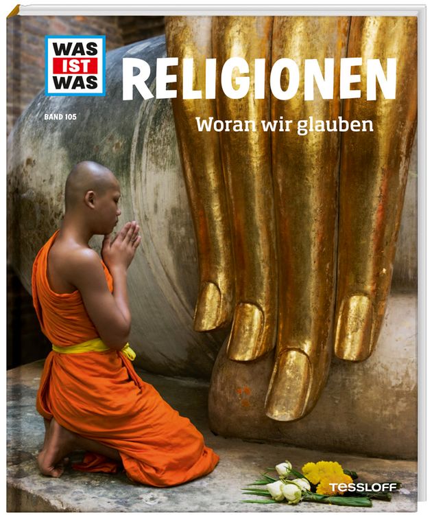Produktbild: WAS IST WAS Band 105 Religionen. Woran wir glauben