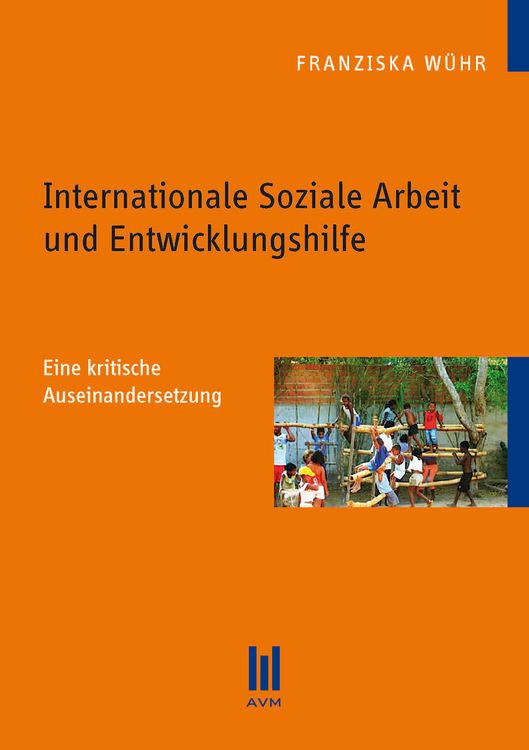 Produktbild: Internationale Soziale Arbeit und Entwicklungshilfe