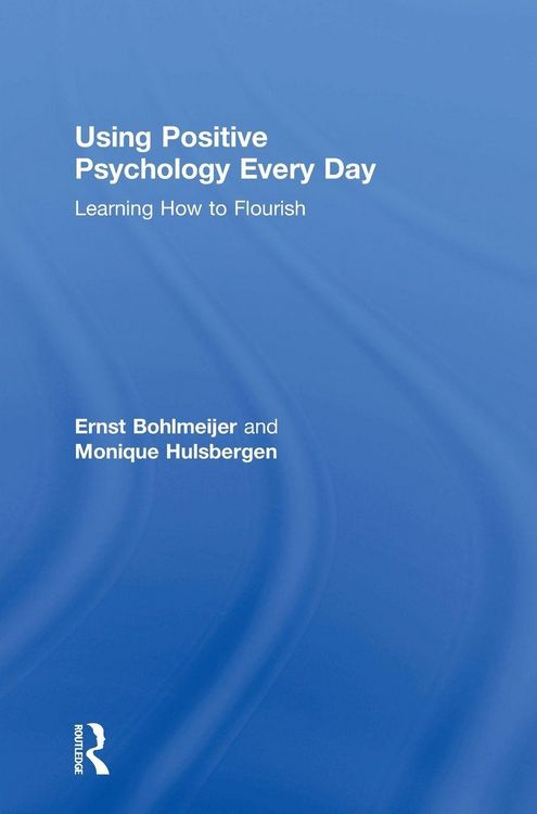 Produktbild: Using Positive Psychology Every Day
