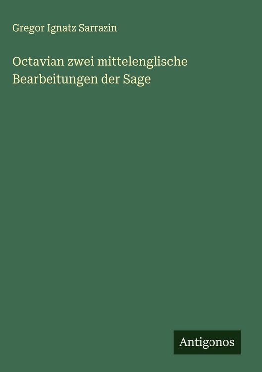 Produktbild: Octavian zwei mittelenglische Bearbeitungen der Sage