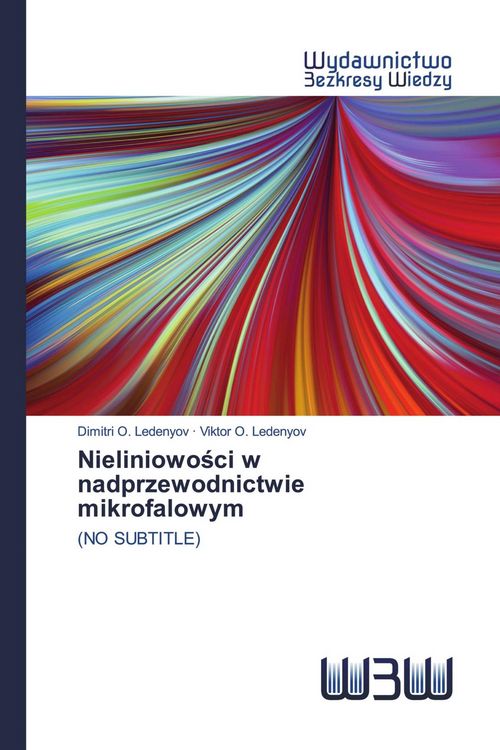 Produktbild: Nieliniowo&iquest;ci w nadprzewodnictwie mikrofalowym
