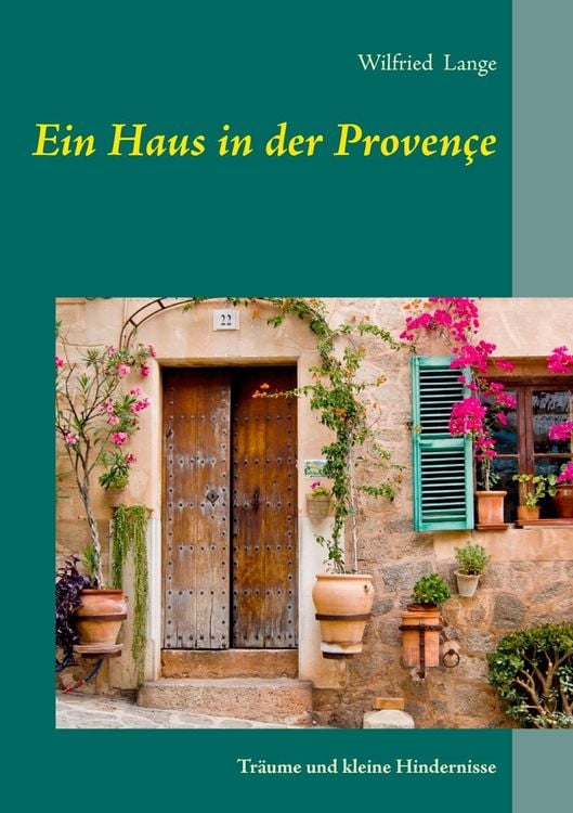 Produktbild: Ein Haus in der Proven&ccedil;e