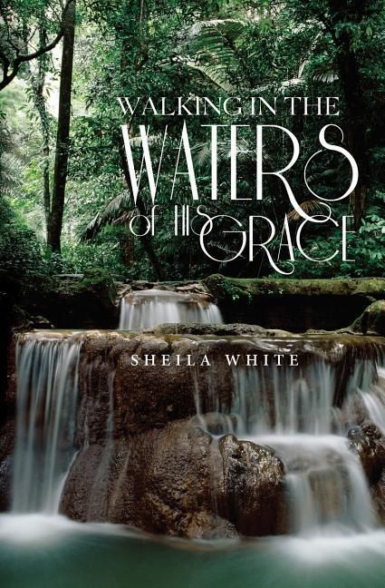 Produktbild: Walking in the Waters of His Grace