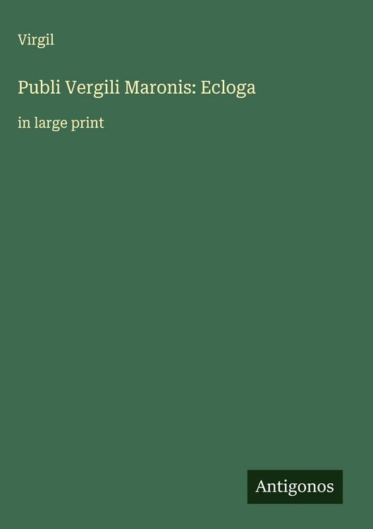Produktbild: Publi Vergili Maronis: Ecloga