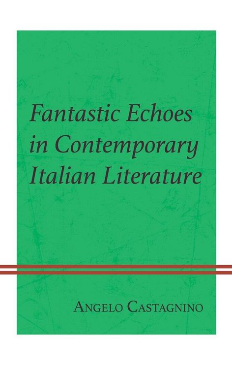 Produktbild: Fantastic Echoes in Contemporary Italian Literature