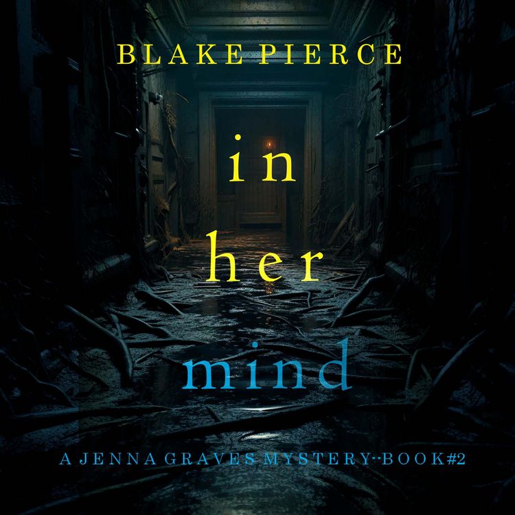 Produktbild: In Her Mind (A Jenna Graves Suspense Thriller&mdash;Book 2)