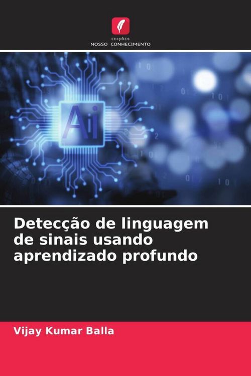 Produktbild: Detec&ccedil;&atilde;o de linguagem de sinais usando aprendizado profundo
