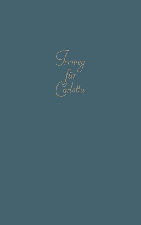 Produktbild: Irrweg f&uuml;r Carlotta