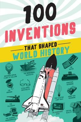 Produktbild: 100 Inventions That Shaped World History