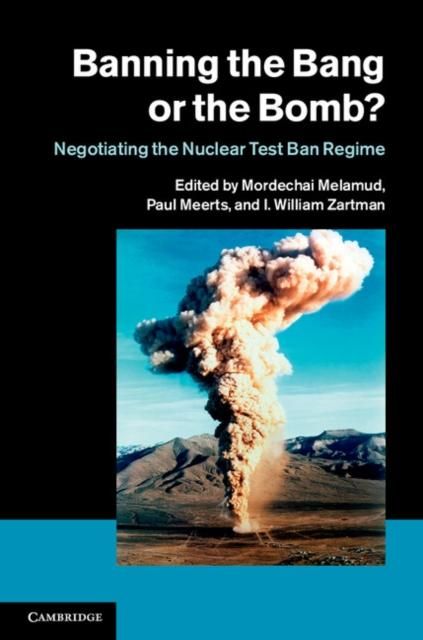Produktbild: Banning the Bang or the Bomb?