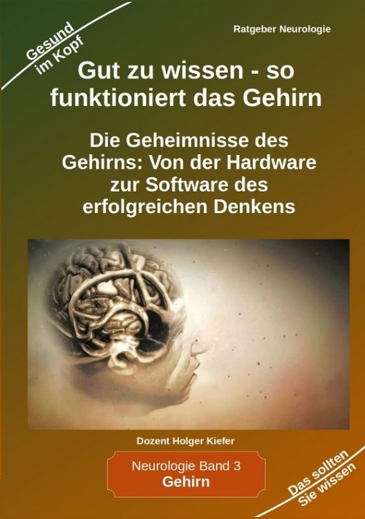 Produktbild: Gut zu wissen - so funktioniert das Gehirn