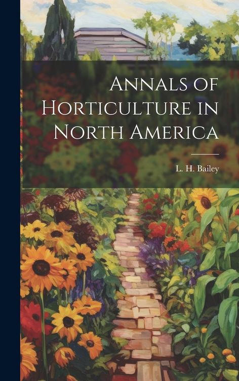 Produktbild: Annals of Horticulture in North America