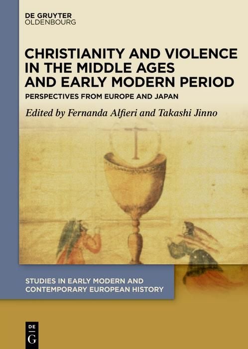 Produktbild: Christianity and Violence in the Middle Ages and Early Modern Period