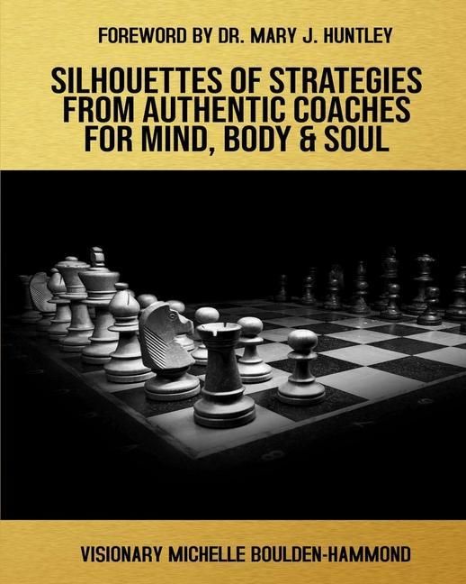 Produktbild: Silhouettes Of Strategies From Authentic Coaches For Mind Body & Soul