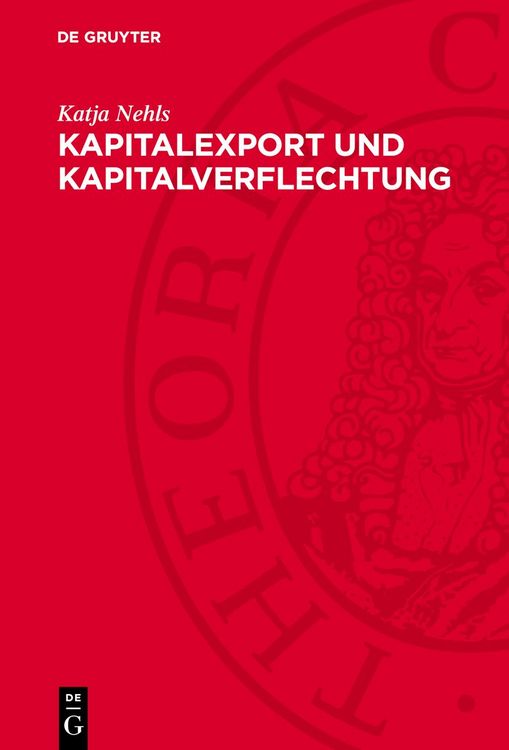 Produktbild: Kapitalexport und Kapitalverflechtung