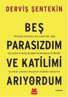 Produktbild: Bes Parasizdim ve Katilimi Ariyordum