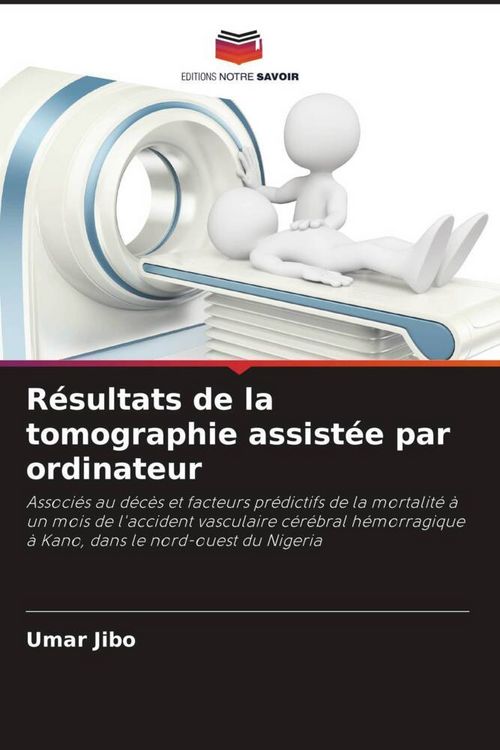 Produktbild: R&eacute;sultats de la tomographie assist&eacute;e par ordinateur