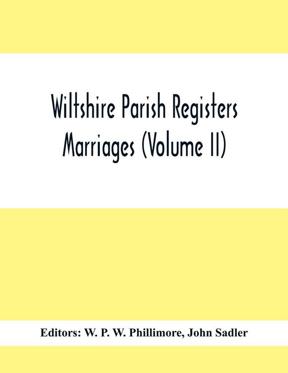 Produktbild: Wiltshire Parish Registers; Marriages (Volume Ii)