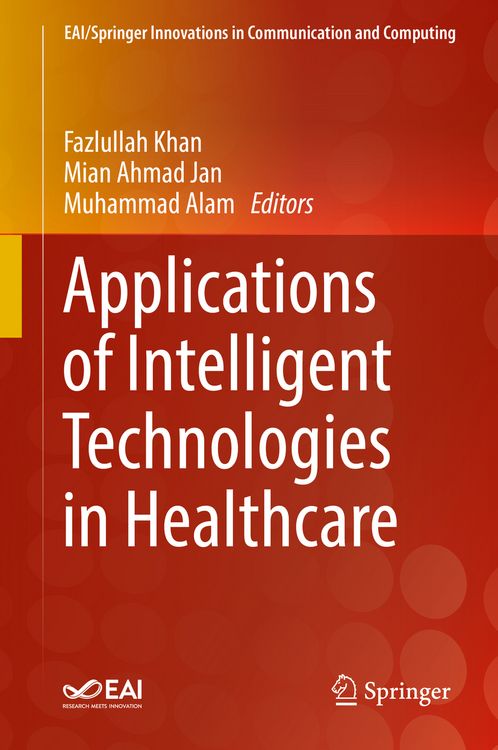 Produktbild: Applications of Intelligent Technologies in Healthcare