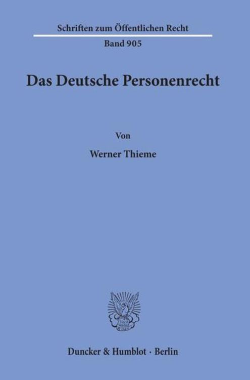 Bild vom Artikel Das Deutsche Personenrecht. vom Autor Werner Thieme
