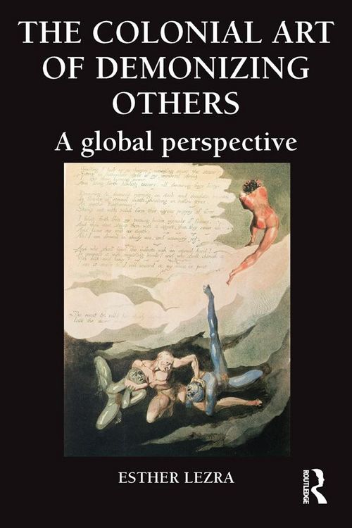 Produktbild: The Colonial Art of Demonizing Others