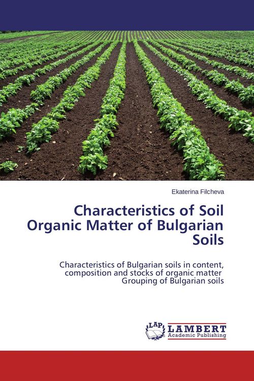 Produktbild: Characteristics of Soil Organic Matter of Bulgarian Soils