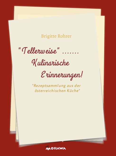 Produktbild: TELLERWEISE.....Kulinarische Erinnerungen!
