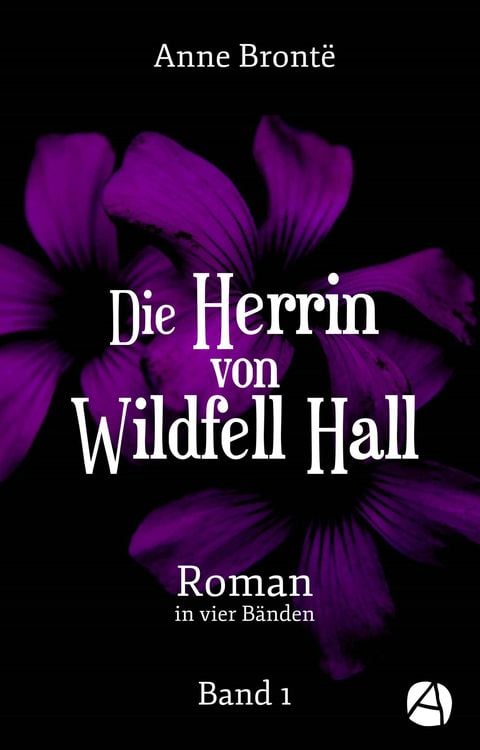 Produktbild: Die Herrin von Wildfell Hall. Band 1
