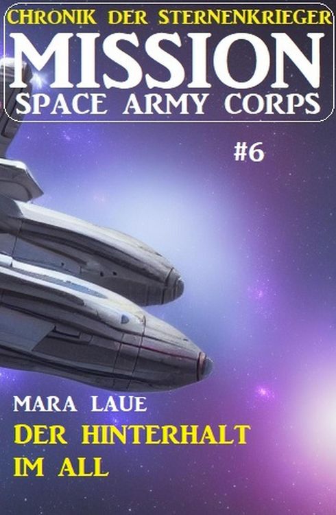 Produktbild: &iquest;Mission Space Army Corps 6: Der Hinterhalt im All