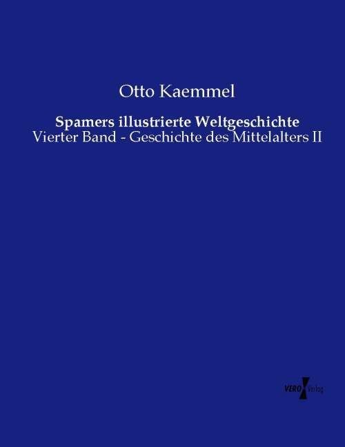 Produktbild: Spamers illustrierte Weltgeschichte