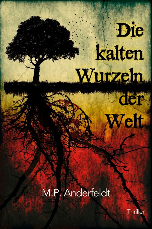Produktbild: Die kalten Wurzeln der Welt