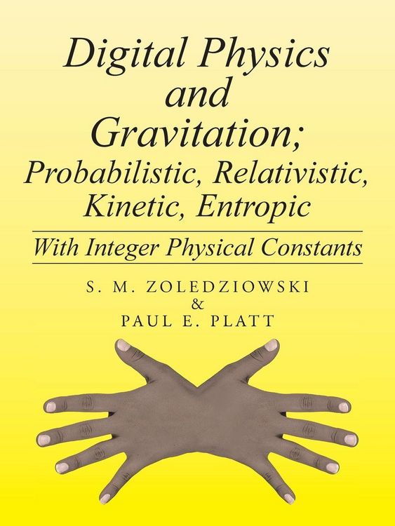 Produktbild: Digital Physics and Gravitation; Probabilistic, Relativistic, Kinetic, Entropic