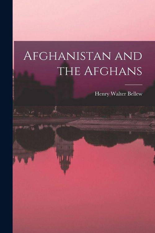 Produktbild: Afghanistan and the Afghans