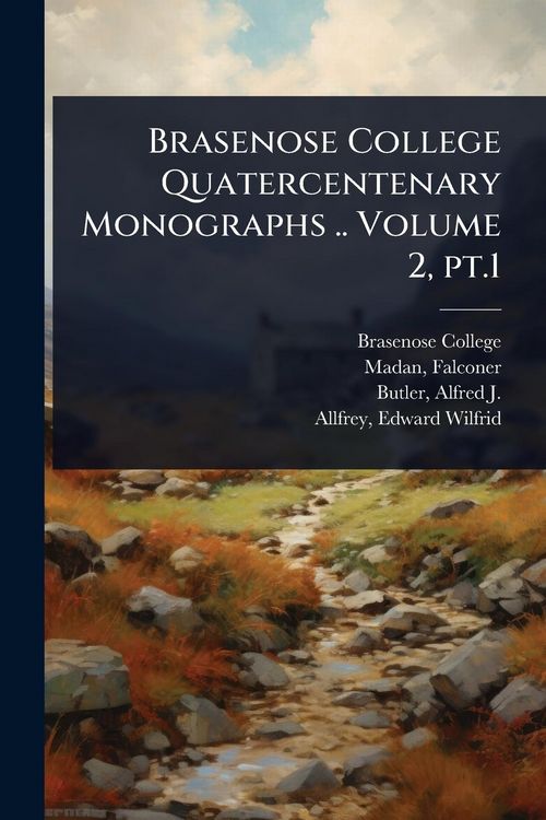 Produktbild: Brasenose College Quatercentenary Monographs .. Volume 2, pt.1