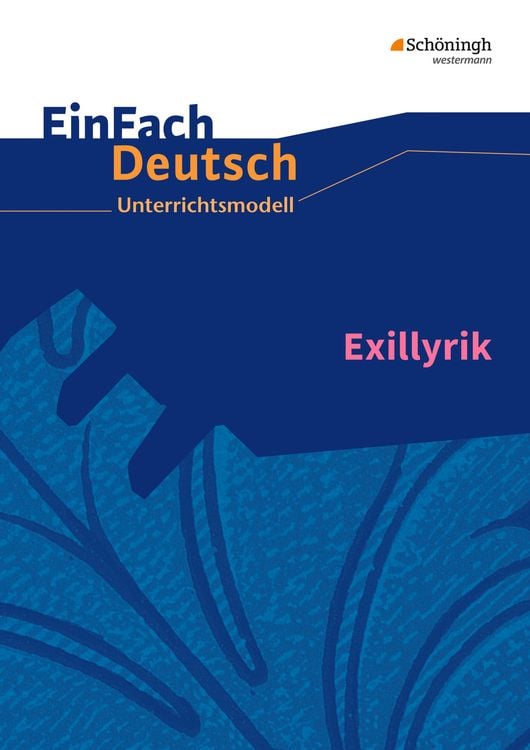 Produktbild: Exillyrik. EinFach Deutsch Unterrichtsmodelle