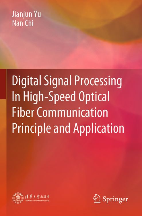 Produktbild: Digital Signal Processing In High-Speed Optical Fiber Communication Principle and Application