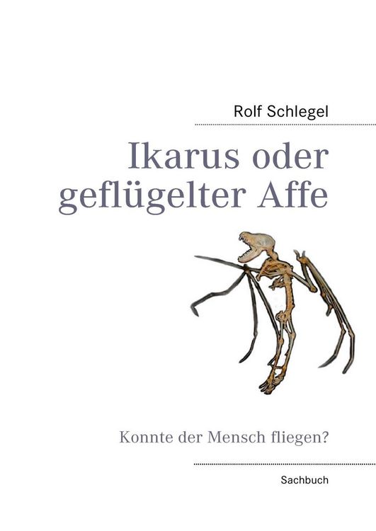 Produktbild: Ikarus oder gefl&uuml;gelter Affe