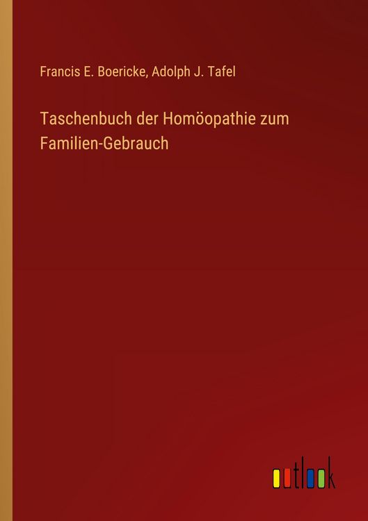 Produktbild: Taschenbuch der Hom&ouml;opathie zum Familien-Gebrauch