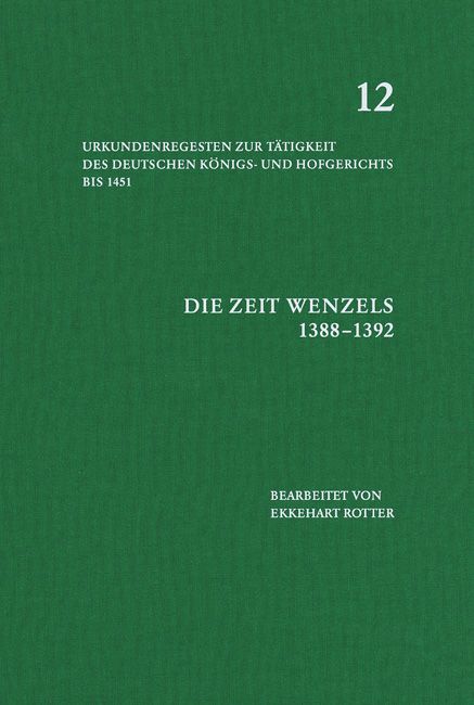 Produktbild: Die Zeit Wenzels (1388&ndash;1392)