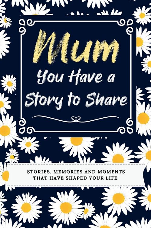 Produktbild: Mum, You Have a Story to Share