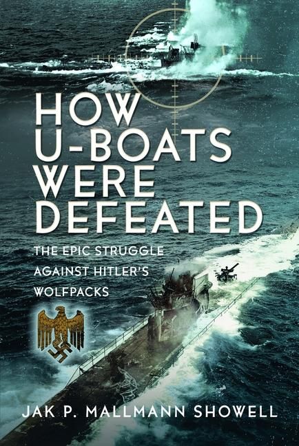 Produktbild: The Destruction of Hitler's U-boats