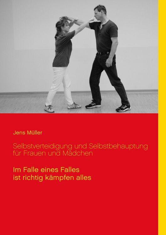 Produktbild: Selbstverteidigung und Selbstbehauptung f&uuml;r Frauen und M&auml;dchen