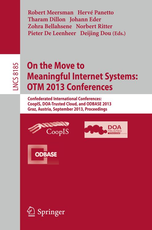 Produktbild: On the Move to Meaningful Internet Systems: OTM 2013 Conferences