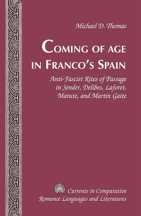 Produktbild: Coming of Age in Franco's Spain