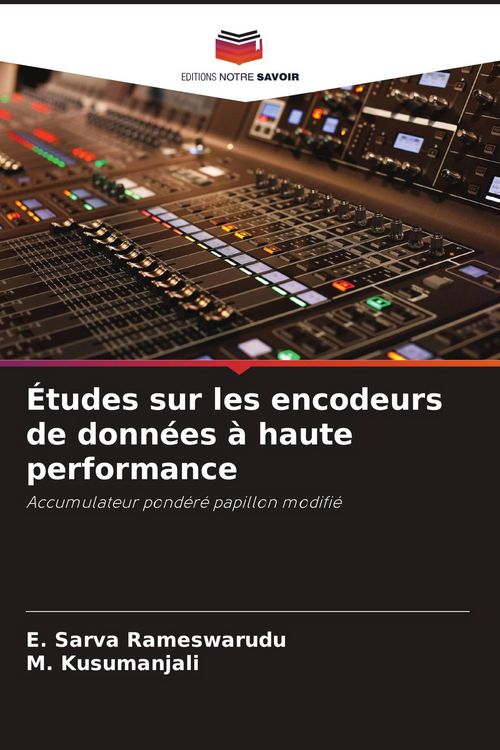 Produktbild: &Eacute;tudes sur les encodeurs de donn&eacute;es &agrave; haute performance